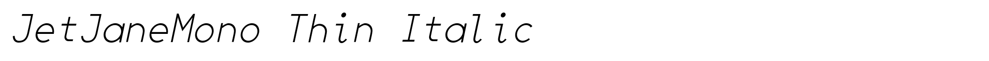 JetJaneMono Thin Italic image